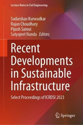 Recent Developments in Sustainable Infrastructure - 9789819650422