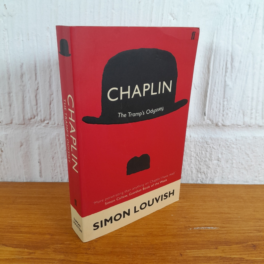 Chaplin The Tramp's Odyssey — Simon Louvish