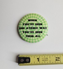 VINTAGE PROTEST BUTTON #15 70s 80s ANTI WAR ACTIVIST SUPPORT ATOMIC NUCLEAR PIN