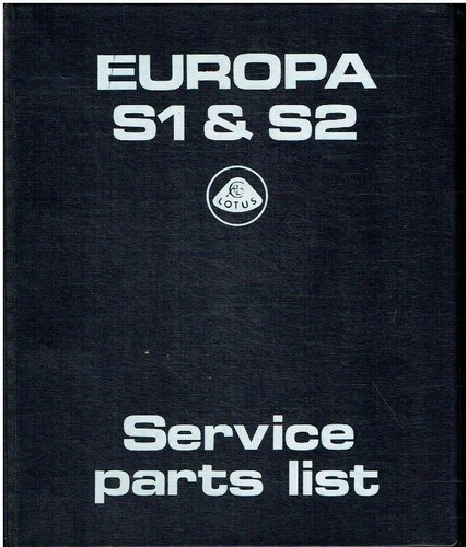 LOTUS EUROPA SERIES 1 & 2 (1966-71) ORIGINAL FACTORY PARTS CATALOGUE