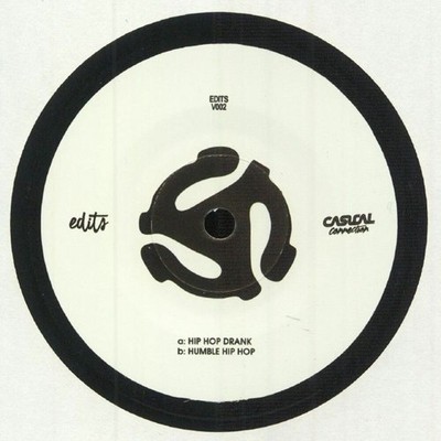Casual Connection - Hip Hop Drank / Humble Hip Hop (7'')