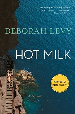 Hot Milk by Levy, Deborah Paperback / softback Book The Fast Free Shipping