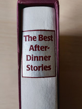 The Best After Dinner Stories by Tim Heald. Folio Society Hardback Edition