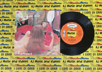 LP*45 7'' I ROMANS Caro amore mio Sono io che torno 1973 italy POLARIS FK 21