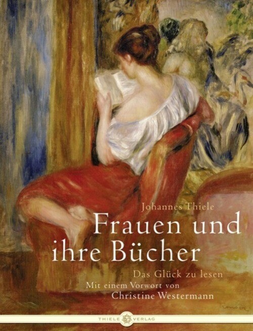 Thumbnail - Johannes Thiele | Frauen Und Ihre Bücher | Buch | Deutsch (2010) | 160
