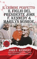 John F. Kennedy | Il Figlio Del Presidente John F. Kennedy & Marilyn Monroe,...