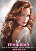 La Feminidad Lara Steele