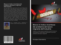 Puranjan Chakraborty | Blocco In India E Incertezza Del Problema Del Lavoro...