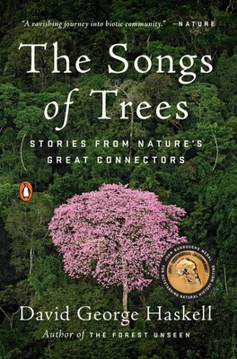 David George Haskell | The Songs of Trees | Taschenbuch | Englisch (2018)
