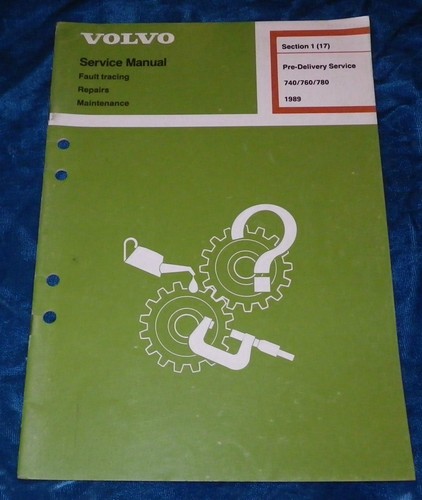 VOLVO SERVICE MANUAL PRE-DELIVERY SERVICE 740/760/780 1989 TP31322/1 SEC.1(17) - 第 1/4 張圖片