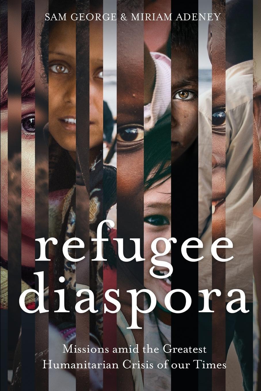 Thumbnail - Refugee Diaspora | Sam George | Taschenbuch | Paperback | Englisch |