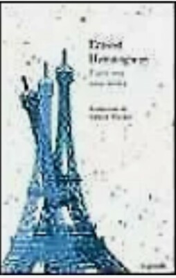 PARIS ERA UNA FIESTA by ERNEST HEMINGWAY Spanish Book
