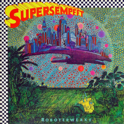 Supersempfft Roboterwerke (CD) Album