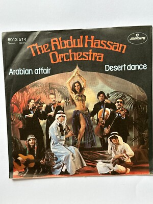 7'' Vinyl Schallplatte The Abdul Hassan Orchestra - Arabien Affair / Desert Dance