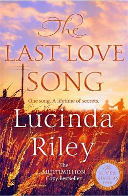 Harry Whittaker Lucinda Riley The Last Love Song (Paperback)