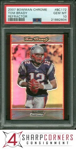 2007 BOWMAN CHROME REFRACTOR #BC172 TOM BRADY PATRIOTS PSA 10