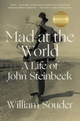 #ad Mad at the World: A Life of John Steinbeck Souder William Acceptable Book $9.59