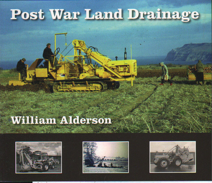 Farming Country Book: Post War Land Drainage - William Alderson