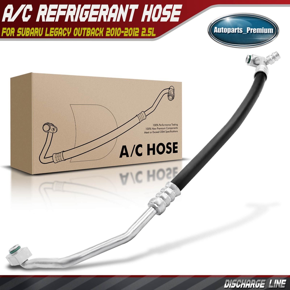 A/C Refrigerant Discharge Hose for Subaru Legacy Outback 2010 2011