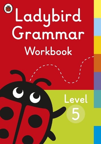 Ladybird Grammar Workbook Level 5 (Tascabile) Ladybird Grammar