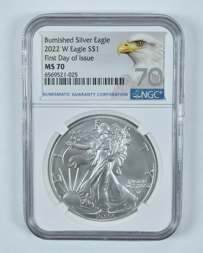 2022-W Burnished Silver Eagle FDOI MS70 NGC Eagle Label *1497