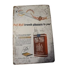 Pall Mall Tin Sign, Approximately 8 By 12, Rustic looking, ready to hang Cigaret