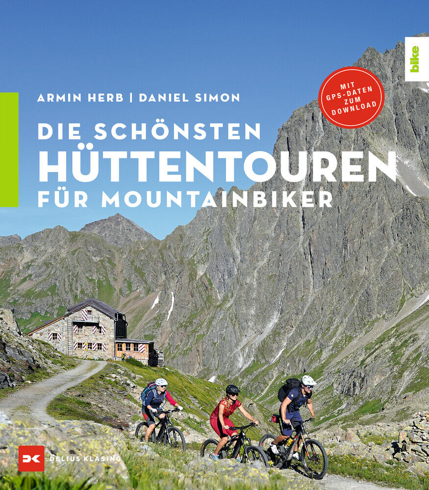 Thumbnail - Daniel Simon; Armin Herb / Die Schönsten Hüttentouren Für