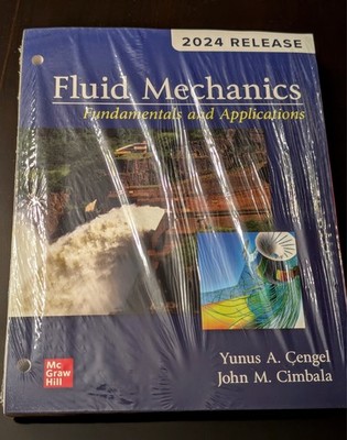 Fluid Mechanics Fundamentals and Applications 2024 release Free Shipping