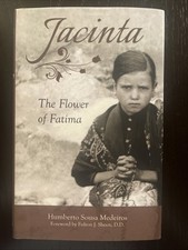Jacinta : The Flower of Fatima by Humberto S. Medeiros (2017, Hardcover) VGC