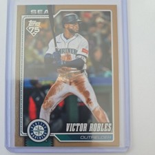 2026 Topps Series 1 Victor Robles #160 Gold Parallel 0033/2026 Seattle Mariners