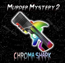 Chroma Shark Godly Gun Roblox Murder Mystery 2 FAST DELIVERY