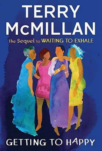 Getting to Happy - Hardcover By McMillan, Terry - GOOD