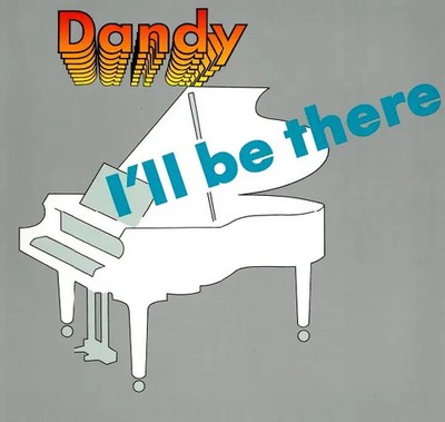 Dandy Ill Be There Vinyl Single 12inch NEAR MINT DA Records