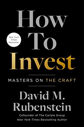How to Invest Masters on the Craft by David M. Rubenstein (Hardback Book) - Image 6