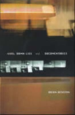 Lies, Damn Lies and Documentaries (Distributed for the British Film Institute)