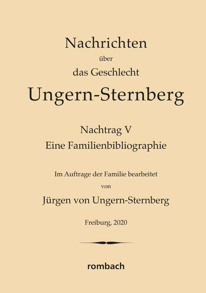 Nachrichten Über Das Geschlecht Ungern-sternberg. Nachtrag V | 2020 |