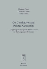 On Comitatives and Related Categories by Thomas Stolz, Cornel... - 9783110185874