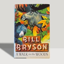 Product Image: Bill Bryson – A Walk in the Woods – SIGNED – First Edition 1997
