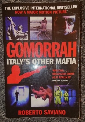 GOMORRAH ITALY S OTHER MAFIA BY ROBERTO SAVIINO 1ST EDITION GOOD CONDITION