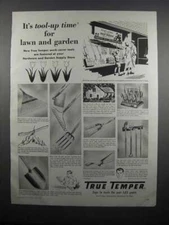 1954 True Temper Garden Tools Ad - Tool-Up Time