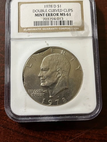 1978D Eisenhower Ike Dollar NGC Mint Error MS-61 - Double Curved Clips