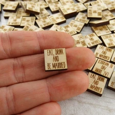 Eat Drink and Be Married Tabletop Confetti Engraved Wood Pk of 100 Wedding Decor