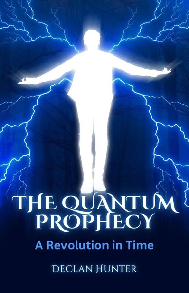 Declan Hunter | The Quantum Prophecy | Taschenbuch | Englisch (2023)-image