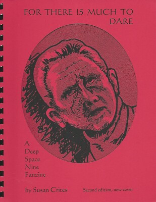 Star Trek Deep Space 9 Fanzine ''For There is Much to Dare'' Adult Het 1993 VTG