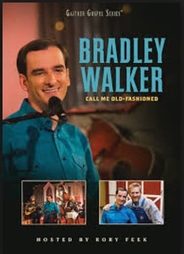 Bradley Walker Call Me Old-Fashioned (CD)