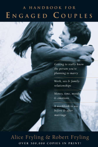 A Handbook for Engaged Couples - Paperback By Fryling, Alice - GOOD