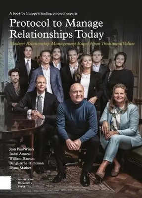 Protocol to Manage Relationships Today | Jean Paul Wijers (u. a.) | Taschenbuch