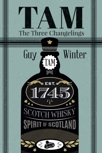 Tam: The Three Changelings: Volume 1 - Winter, Guy