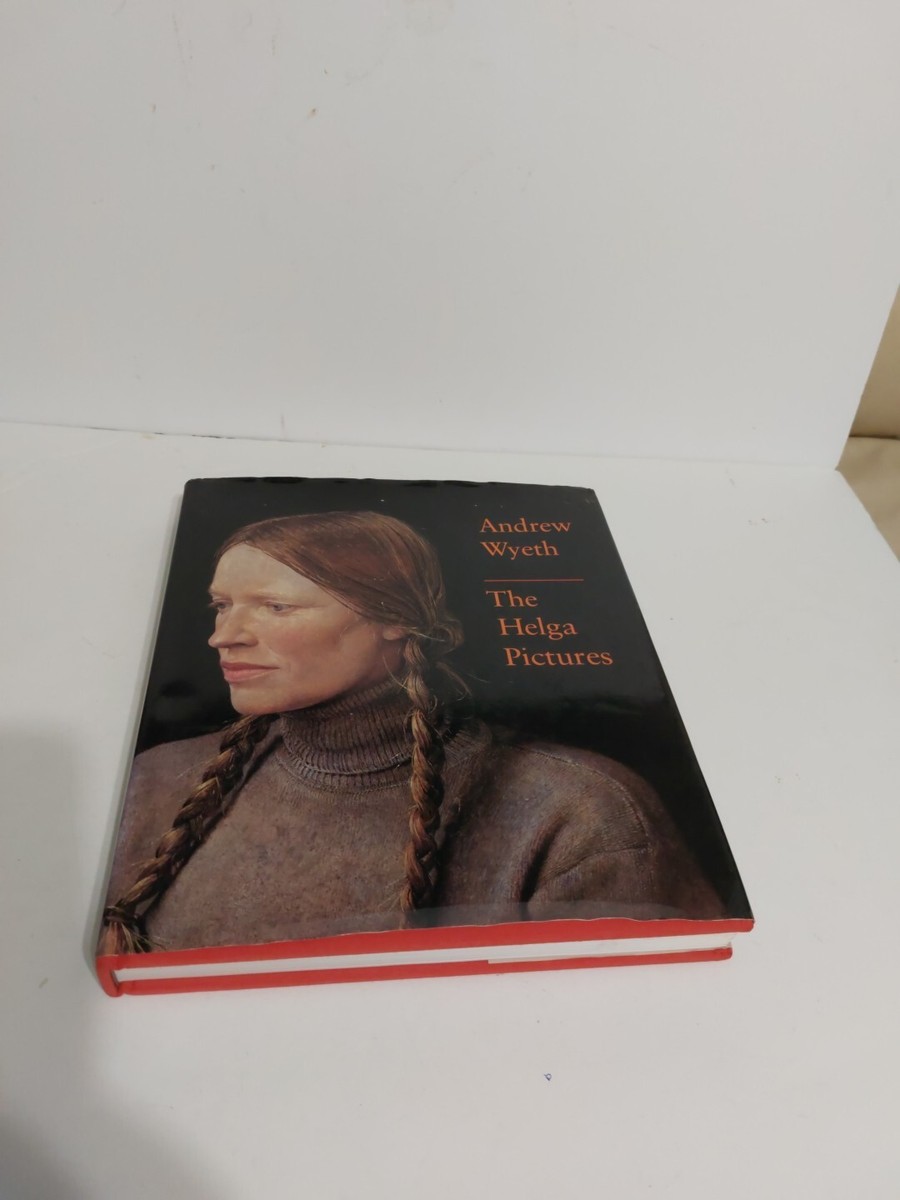 Andrew Wyeth The Helga Pictures 1987 1st HB DJ | eBay