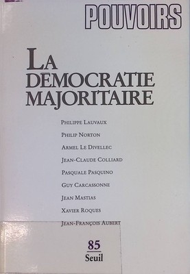 La démocratie majoritaire: Conception et discussion d'un modèle polaire; in: Pou